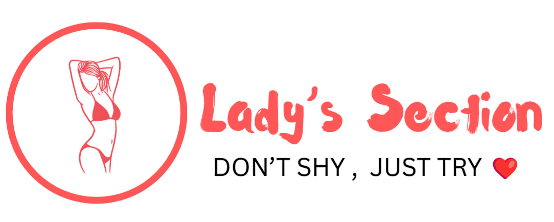 Lady's Section